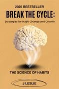 Break the Cycle — J Leslie